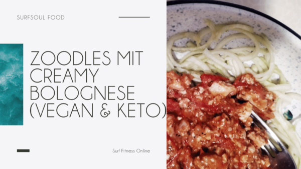 Surf Fitness Online Blog Creamy Bolognese Zoodles in Creamy Bolognese (Vegan & Keto) 2